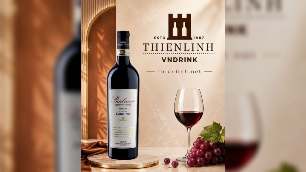 Tenuta Carretta Cascina Bordino 2019 – vang đỏ Ý 14%, Barbaresco Riserva DOCG, Treiso – Thiên Linh VNDrink